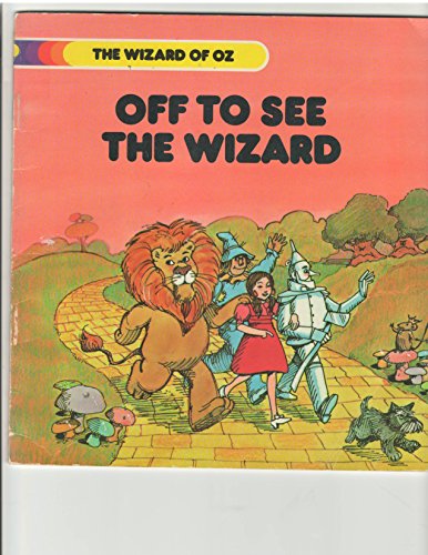 Off to See the Wizard
