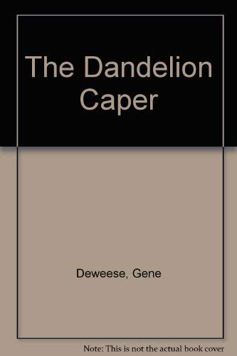 Cover of The Dandelion Caper