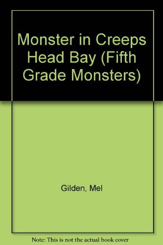 Cover of The Monster in Creeps Head Bay