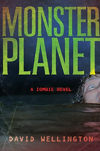 Cover of Monster Planet: A Zombie Novel