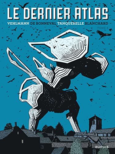 Cover of Le Dernier Atlas - Tome 3