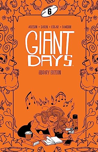 Cover of Giant Days Library Edition Vol 6