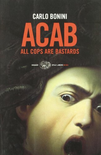 Cover of ACAB: All Cops Are Bastards