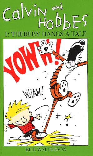 Cover of Calvin and Hobbes 1: Thereby Hangs a Tale