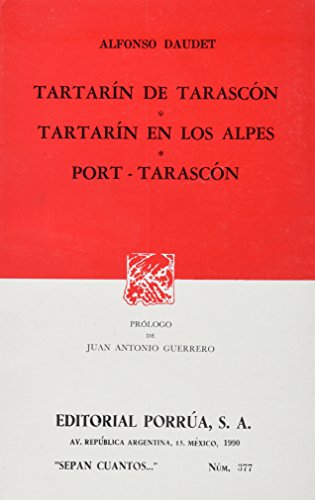 Cover of Tartarin De Tarascon. Tartarin En Los Alpes. Port-Tarascon.