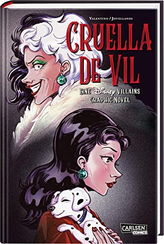 Cruella de Vil: Eine Disney Villains Graphic Novel