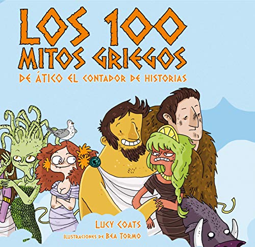 Los 100 mitos griegos de Atico el contador de historias