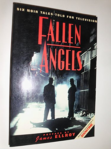 Cover of Fallen Angels: Six Noir Tales Told for Television