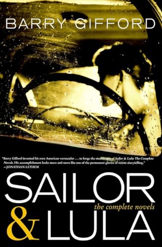 Sailor & Lula: The Complete Novels