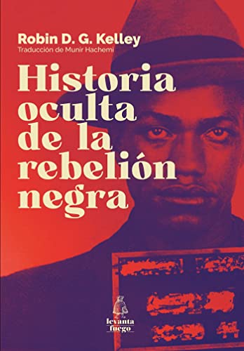 Historia oculta de la rebelion negra