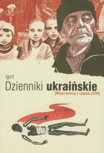 Cover of Dzienniki ukrainskie. Wspomnienia z czasow ZSRR