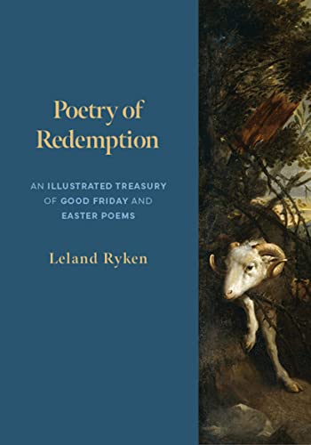 Cover of Poetry of Redemption: An Illustrated Treasury of Good Friday and Easter Poems