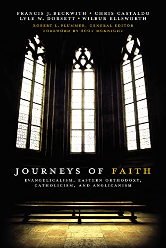 Cover of Journeys of Faith: Evangelicalism, Eastern Orthodoxy, Catholicism, and Anglicanism