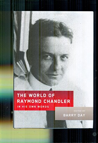 Cover of The World of Raymond Chandler: In His Own Words