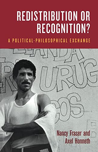 Cover of Redistribution or Recognition? A Political-Philosophical Exchange