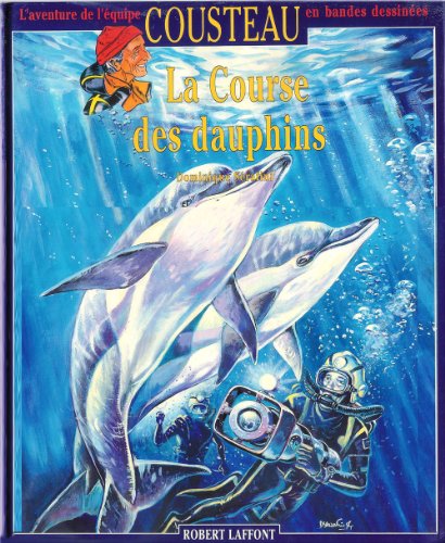 Cover of La Course des dauphins