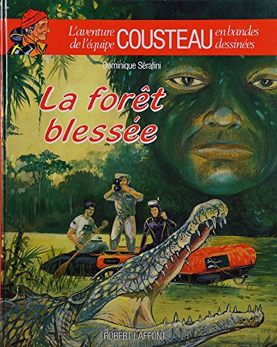 Cover of La Foret Blessee