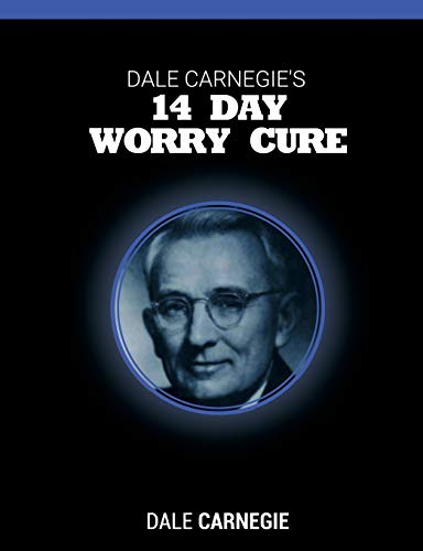 Cover of Dale Carnegie's 14 Day Worry Cure