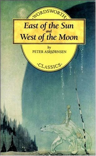 Cover of East of the Sun and West of the Moon