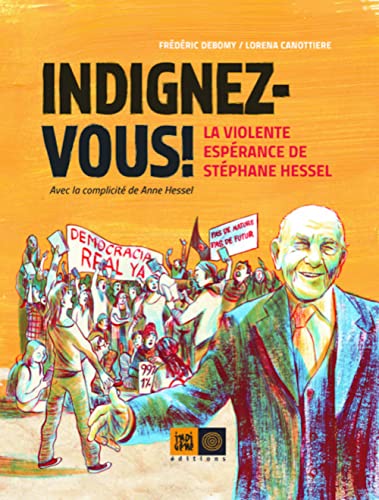 Cover of Indignez-vous !: la violente esperance de Stephane Hessel