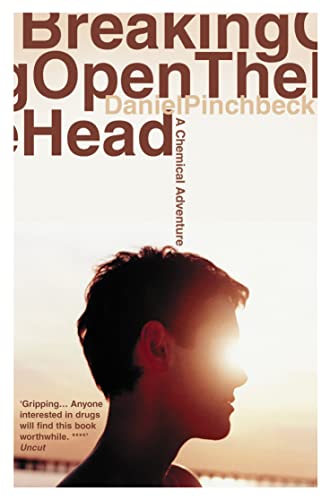 Breaking Open the Head: A Chemical Adventure