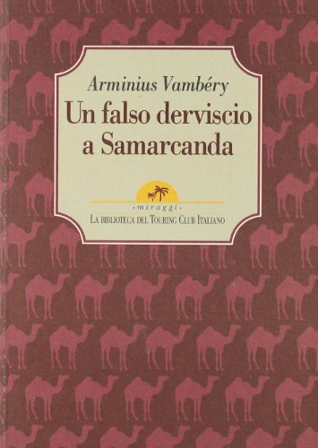 Un falso derviscio a Samarcanda