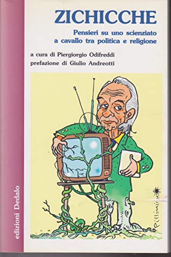 Cover of Zichicche: Pensieri su uno scienziato a cavallo tra politica e religione