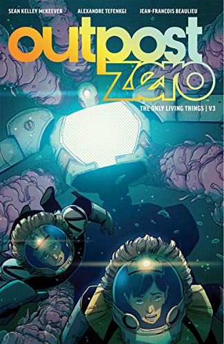 Cover of Outpost Zero Volume 3