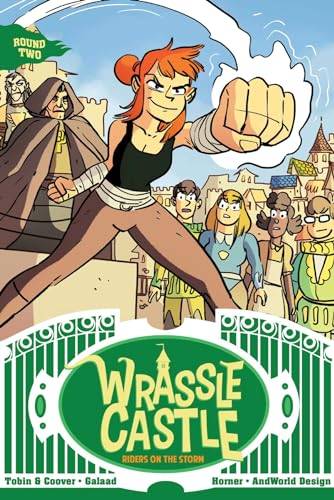 Wrassle Castle Book 2: Riders on the Storm