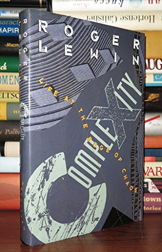Cover of Complexity: Life at the Edge of Chaos