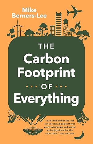 The Carbon Footprint of Everything