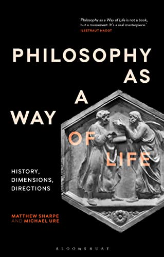 Philosophy as a Way of Life: History, Dimensions, Directions cover
