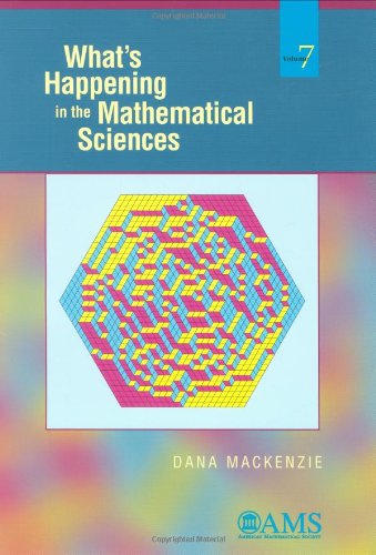 What's Happening in the Mathematical Sciences, Vol. 7