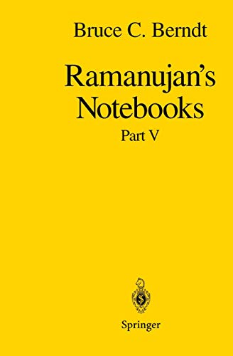 Ramanujan's Notebooks: Part V