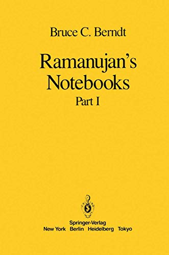 Ramanujan's Notebooks: Part I