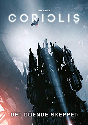 Cover of Coriolis: Det doende skeppet