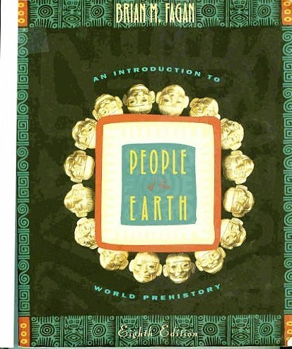 People of the Earth: An Introduction to World Prehistory