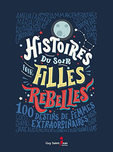 Histoires du soir pour filles rebelles