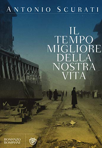 Cover of Il tempo migliore della nostra vita