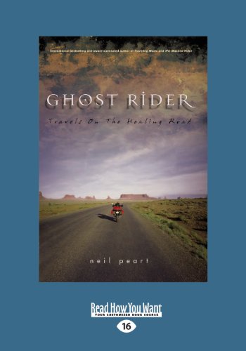 Ghost Rider: Travels on the Healing Road