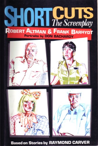 Cover of Short Cuts: the screenplay