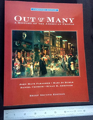 Out of Many: A History of the American People - Brief Edition