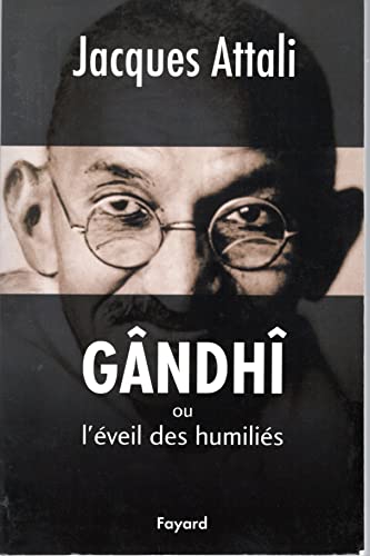 Cover of Gandhi ou l'eveil des humilies : biographie
