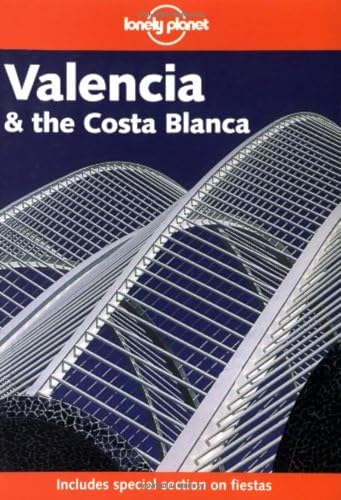 Cover of Lonely Planet Valencia and the Costa Blanca
