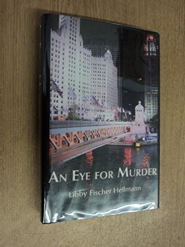 Cover of An Eye For Murder: Chicago Filmmaker Investigates a WW2 Secret