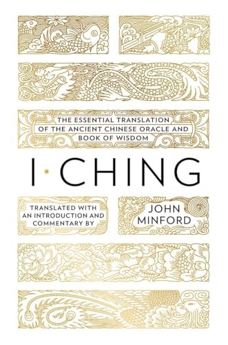 Cover of I Ching: The Essential Translation of the Ancient Chinese Oracle and Book of Wisdom
