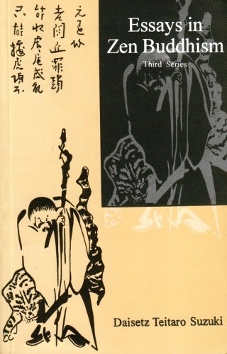 Essays in  Zen Buddhism, Third Series