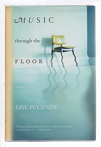 Cover of Music Through the Floor: Stories