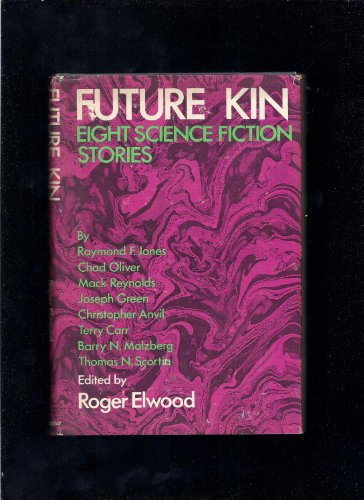Future Kin: Eight Science Fiction Stories