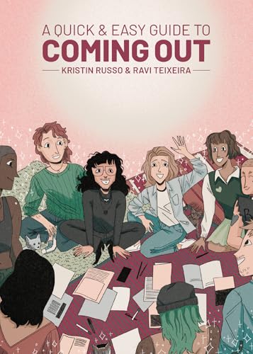 A Quick & Easy Guide to Coming Out